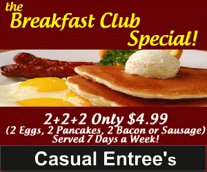 casual entrees breakfast special
