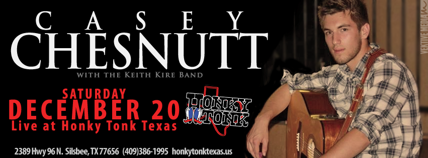 Honky Tonk Texas Live Music 12-20-14 Casey Chestnutt