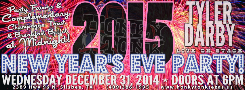 Honky Tonk Texas Live Music 12-31-14 New Year's Eve Silsbee