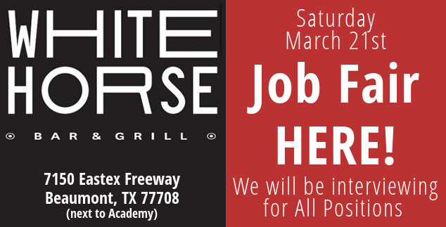 White Horse Bar & Grill Beaumont Job Fair March 2015