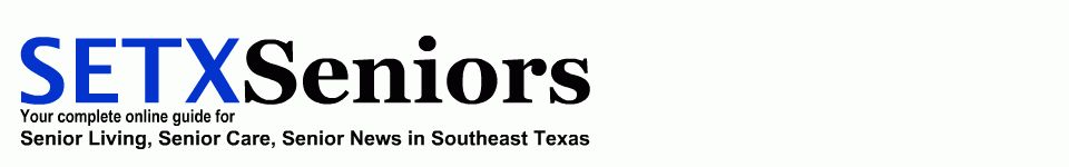 SETXSeniors Magazine, health fair Beaumont Tx, health fair Lumberton Tx, health fair Southeast Texas, SETX health fair, 