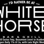 Happy Hour Specials Beaumont Tx – White Horse Bar & Grill Monday Night